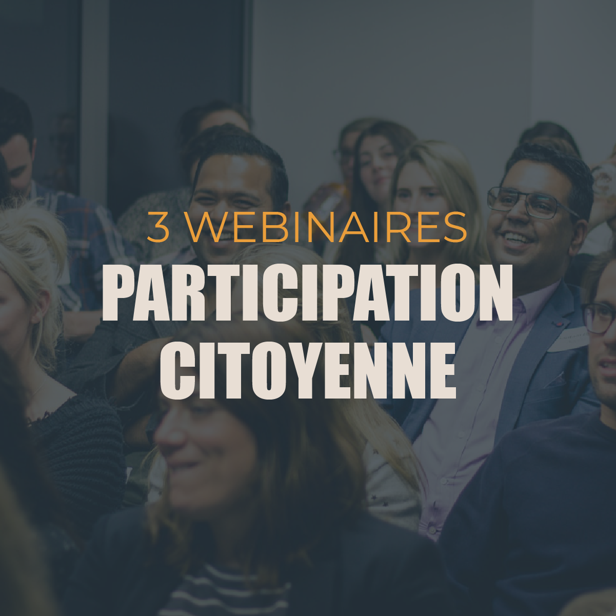 3 webinaires sur la thématique de la participation citoyenne