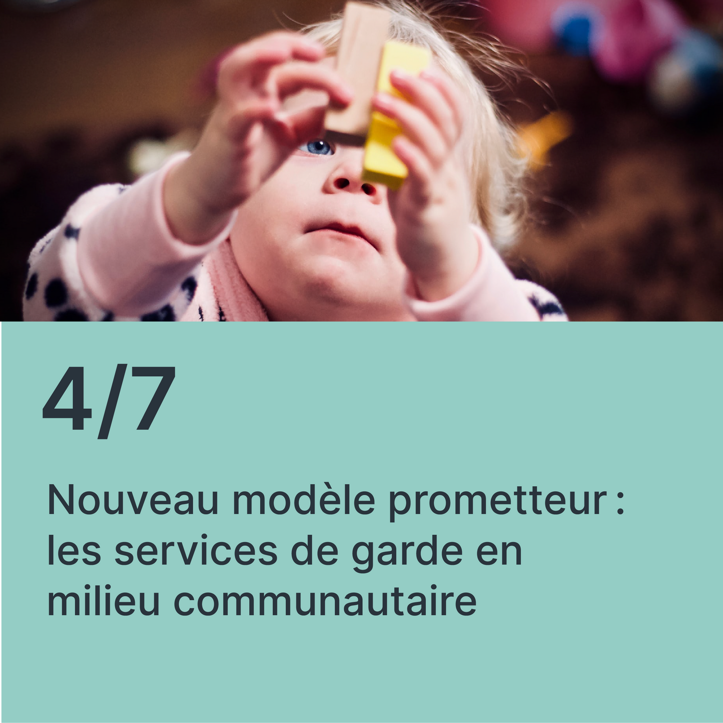 Nouveau modèle prometteur : les services de garde en milieu communautaire